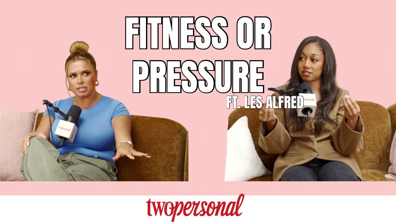 The Pressure to Stay Fit & Look Good | Joy Taylor & Les Alfred