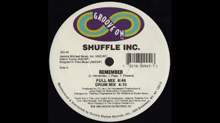 Shuffle Inc. - Remember (Full Mix)