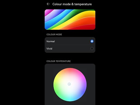 How To Change Color Mode / Temperature On Huawei!!