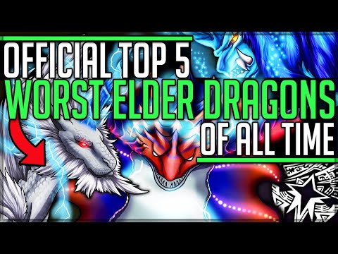 Official Top 5 Worst Elder Dragons in All of Monster Hunter History! (Discussion/Community Vote/Fun)