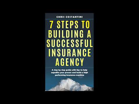 , title : '7 Steps To Building A Successful Insurance Agency [FULL AUDIOBOOK]'