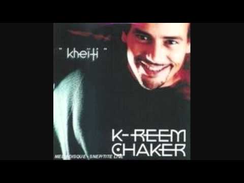 K-Reem Chaker - Kheiti