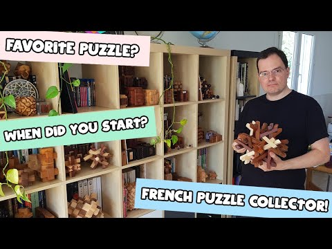 Master Collector of Burr Puzzles! // Get To Know Guillaume