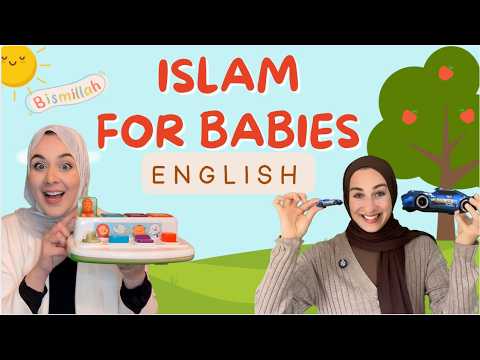 Baby Islamic Learning Video - Baby's First Words - Nursery Rhymes - Islamic Words - ENGLISH