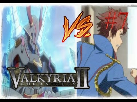 Valkyria Chronicles 2 Episode 7 A Raging King and a Dark Haired Queen