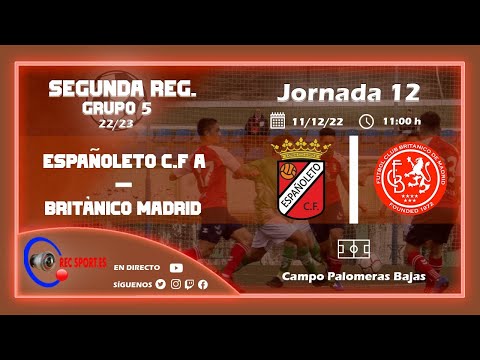 ESPAÑOLETO C.F. A - BRITANICOS MADRID