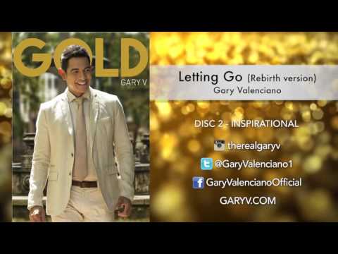 Gary Valenciano Gold Album -  Letting Go (Rebirth Version)