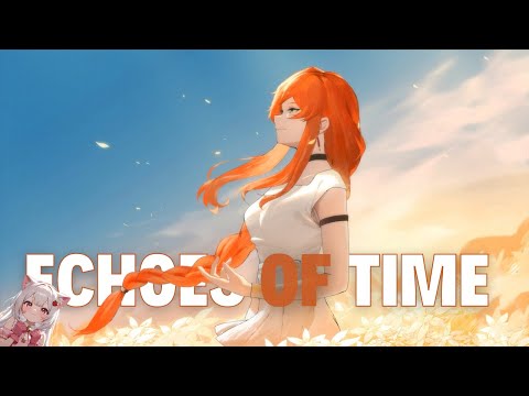 STARSKREE MUSIC - Echoes of Time | Nightcore Version ❖ Lyrics + Animation