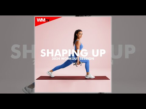 SHAPING UP 2024 WORKOUT SESSION - 128 BPM - Fitness & Music 2024