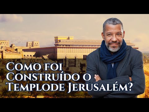 Incr&iacute;vel: Assim foi a constru&ccedil;&atilde;o do templo em Jerusal&eacute;m