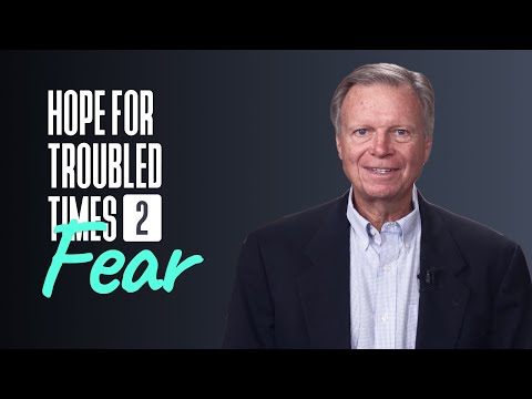 Overcome Fear with Faith - Pastor Mark Finley