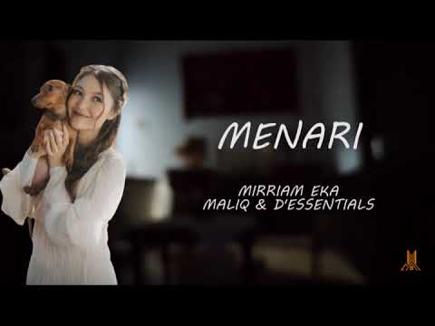 Menari - Mirriam Eka, MALIQ & D'Essentials [Lirik]