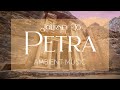Journey to Petra | Music and Background Ambience
