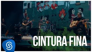 Raimundos - Cintura Fina part. Fred Castro (DVD Acústico) [Vídeo Oficial]
