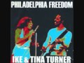 Philadelphia Freedom - Ike & Tina Turner