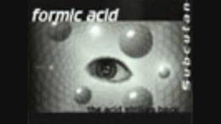 Formic Acid - Psychedelic Scream
