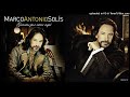 Marco Antonio Solís - Todo Vuelve A Su Ritmo (2013/Gracias Por Estar Aquí)