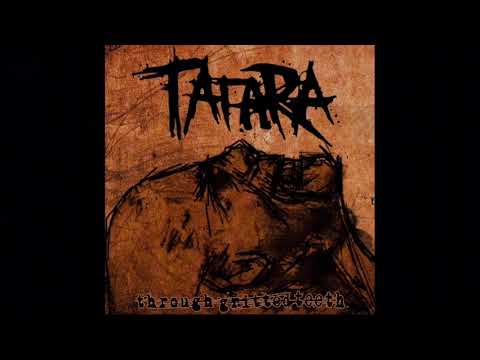 Tatara - Through Gritted Teeth [Full Album]