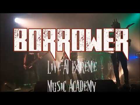 Borrower live at Extreme Music Academy 21.01.23