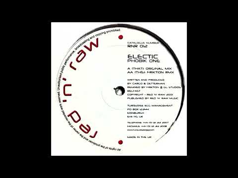 Electic - Phobik One (Original Mix)