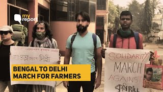 Farmers Protest:  Our March From Bengal to Delhi I