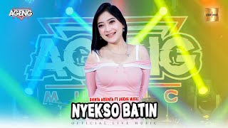 Download lagu Shinta Arsinta ft Ageng Music - Nyekso Batin ( Live Music) mp3