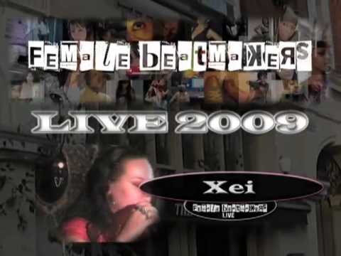 Female Beatmakers 2009 - Xei
