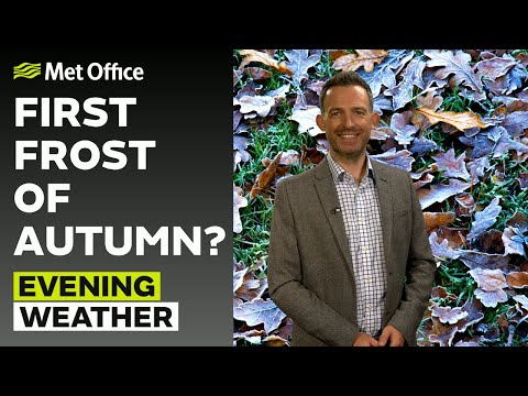 13/09/2025 - Wet and windy tomorrow - Evening Weather Forecast UK - Met Office Weather