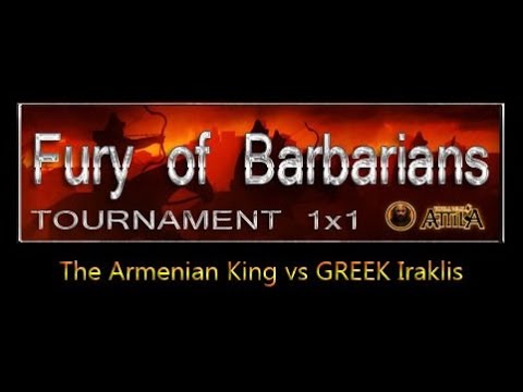 The Armenian King vs GREEK Iraklis - Fury of Barbarians - Round 3 Russian/Русский