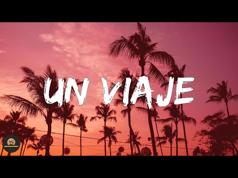 Jotaerre - Un Viaje (Letra/Lyrics)
