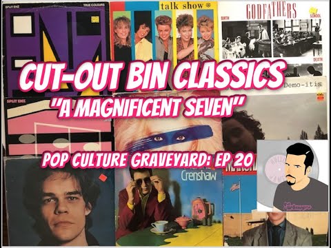 Cut-Out Bin Classics: "A Magnificent Seven," Pop Culture Graveyard Ep. 20