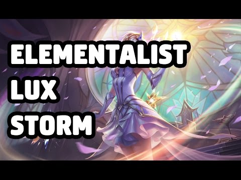ELEMENTALIST LUX STORM SKIN SPOTLIGHT - LEAGUE OF LEGENDS