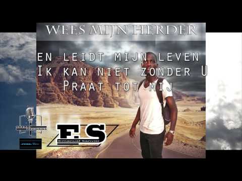 Emanuel Sanvisi-Wees mijn herder ft Rebrouf Sanvisi(lyrics video)