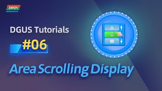 Basic Tutorials 06 - How to set zone rolling | DWIN DGUS Software Tutorial
