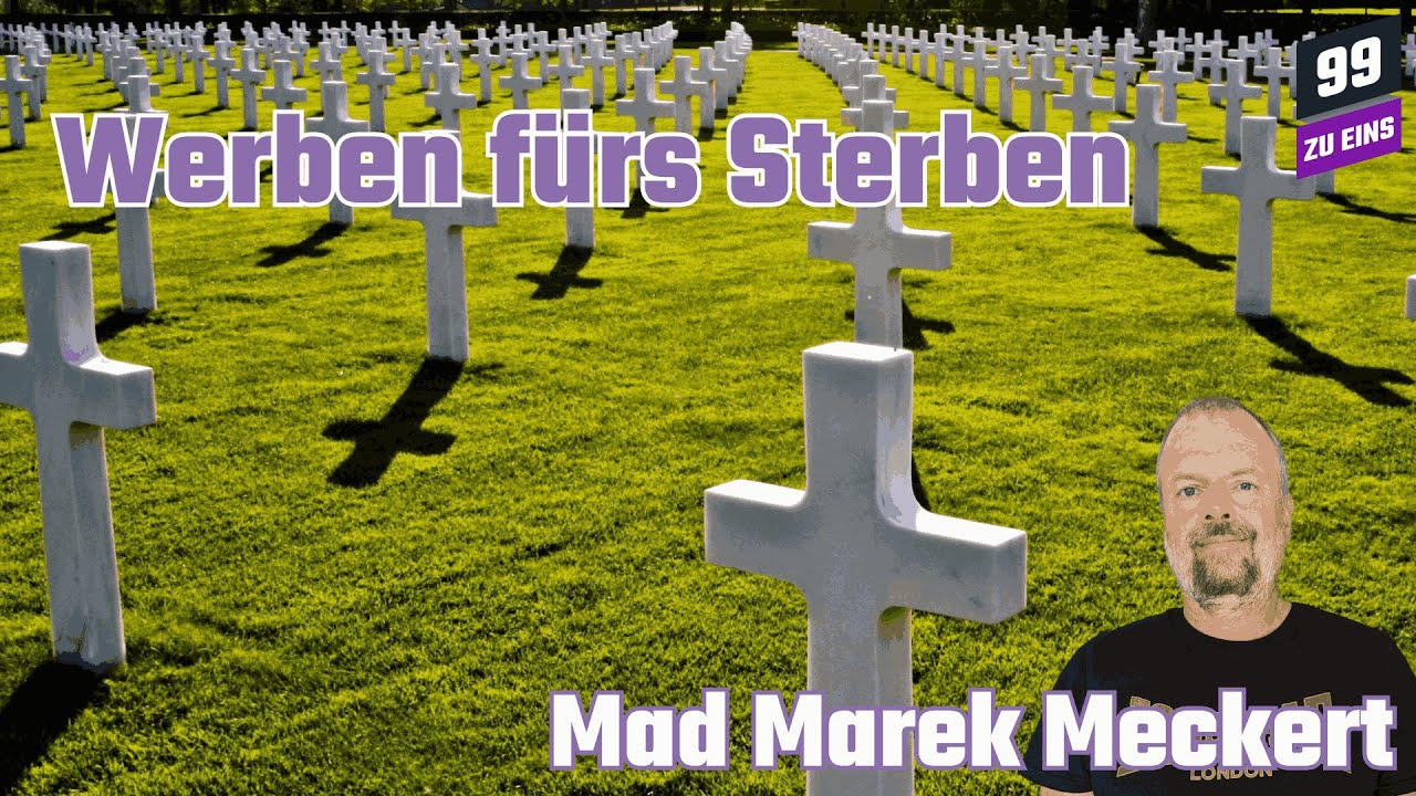 MMM: Werben fürs Sterben mit der der LAGE DER NATION - 99 zu Eins