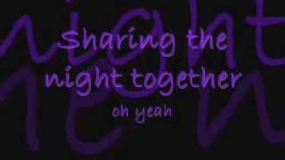 Sharing the night together with lyrics