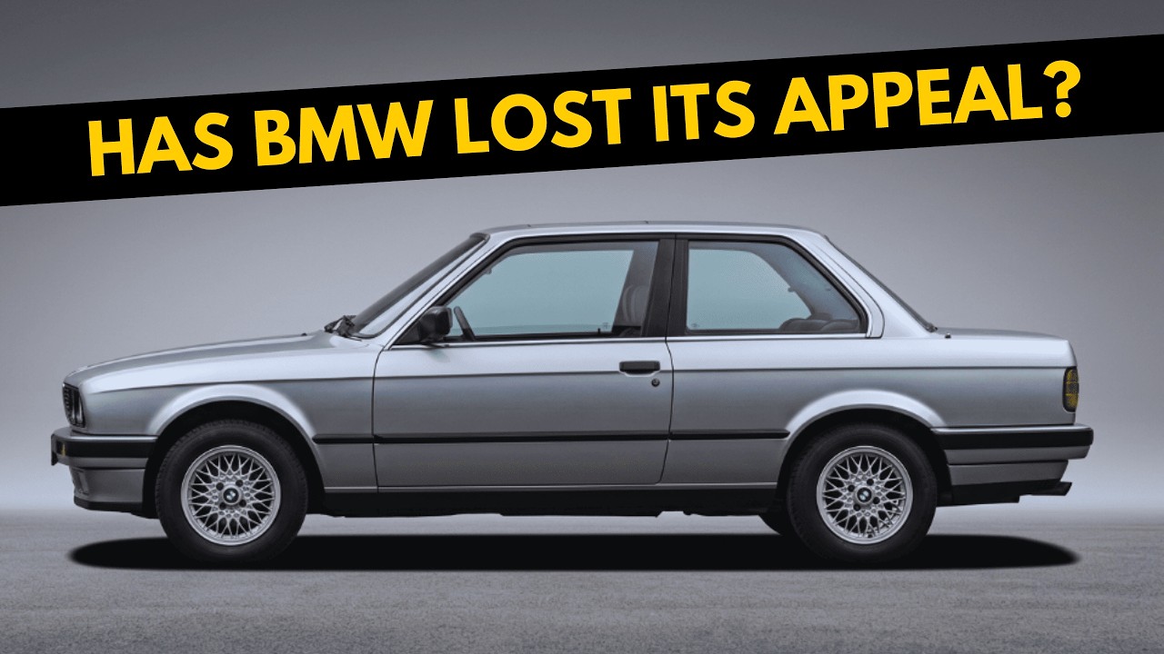 WHY ARE BMW CARS STARTING TO LOSE WHAT MADE THEM SPECIAL?