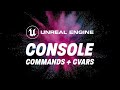 Master Unreal Engine S Console Commands And CVars