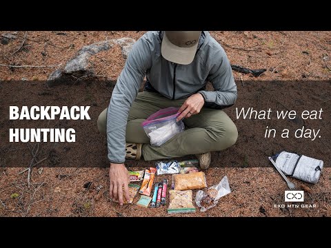 Backpack Hunting Basics — What We Eat (And How We Pack It) — Exo Mtn Gear