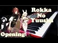 Rokka no Yuusha OP 六花の勇者 OP - Cry for the Truth ...