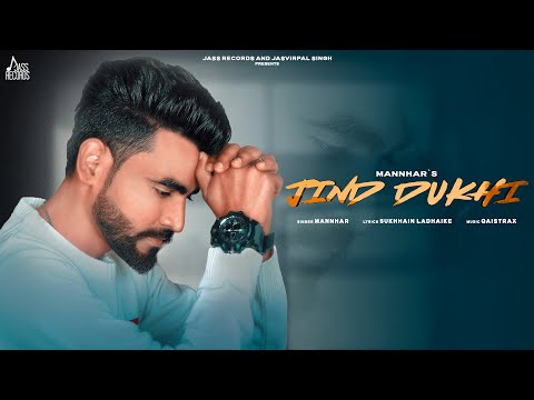 Jind Dukhi — watch video