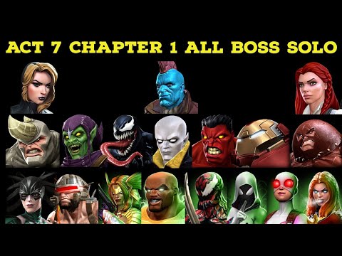 ACT 7 CHAPTER 1 ALL 18 BOSS SOLO | MARVEL CONTEST OF CHAMPIONS |