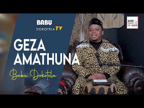 Babu Dokotela Tv Show   |   Geza Amathuna