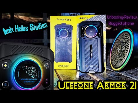 ULEFONE ARMOR 21 (Greek Unboxing/Review): Ενα δυνατό "φορητό ηχείο" με RGB φωτισμό στα χέρια σου!
