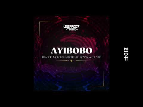 Francis Mercier, Nitefreak, Lenny Auguste – Ayibobo (Radio Mix)