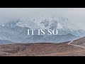 It Is So ~ Elevation Worship (Lyrics)
