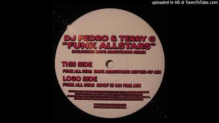 DJ Pedro & Terry G ‎- Funk All Star (Dave Armstrong Revved-Up Mix)