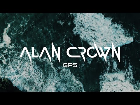Alan Crown - GPS (Lyric Video)
