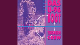 Das U-96 Boot (Achtung! Untertauchen !)