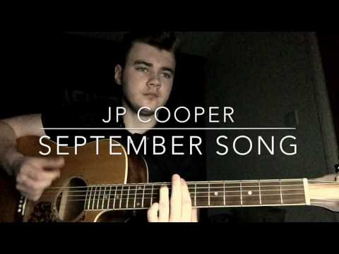 JP Cooper - September Song - Acoustic Cover